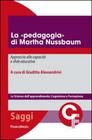 La "pedagogia" di Martha Nussbaum. Approccio alle